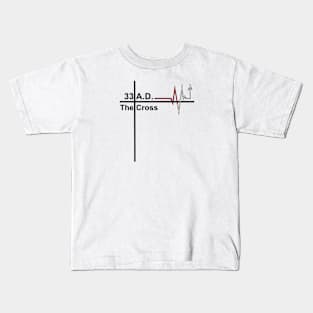 Heartbeat Of The Cross, 33 A.D. Kids T-Shirt